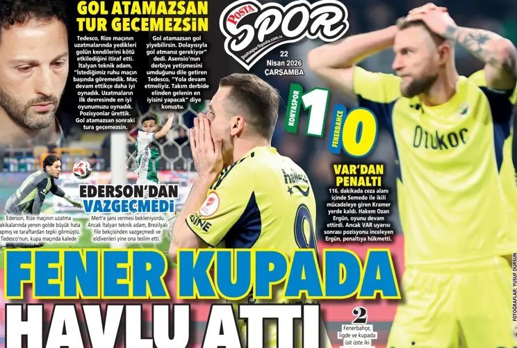 22 Nisan 2026 – Gazetelerde FENERBAHÇE
